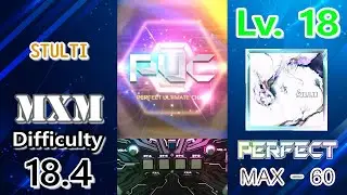 [SDVX VI VM] STULTI 『MXM』 PUC