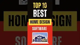 Best Home Design Software : Top 10 Picks
