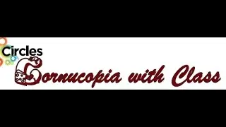 Issue #25 - Cornucopia with Class