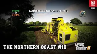 Sowing Soybeans/Harvesting SugarBeet/Weeding/The Nortern Coast/#10/Farmer Freds Roleplay Timelapse