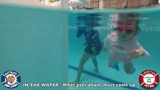 In the water, what goes down must come up @ Watersafe Swim School
