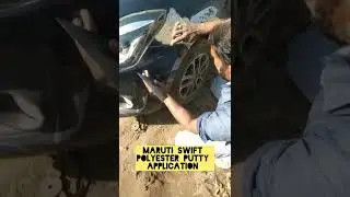 Maruti Swift polyester putty application #youtubeshorts #automobile #carrestorationproject
