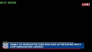 WATCH LIVE: Family of Worcester teen who died after eating spicy chip announcing lawsuit.