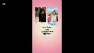 @Sexy_shoxx08  typa girl cover by Ryu Hajin and me