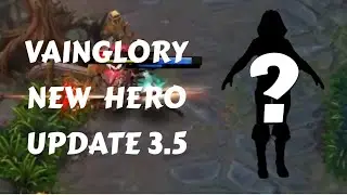 VAINGLORY NEW HERO: ANKA | LEAK  UPDATE 3.5 | flameEater