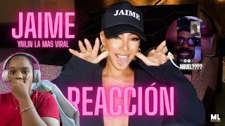 REACCIONANDO A ¨JAIME¨- YAILIN LA MÁS VIRAL // Mia Luna