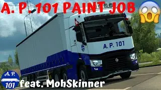 A. P. 101 Paint Job | Renault Range-T | Euro Truck Simulator 2 | (feat. MohSkinner) | Slideshow #11
