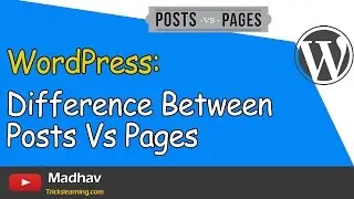 Difference Between Posts Vs Pages | WordPress Tutorials