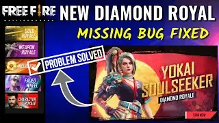 Free Fire New Diamond Royal Problem Missing Bug How To Fixed