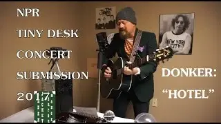 NPR Tiny Desk Submission 2017 - DONKER: 