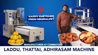 HAPPY CUSTOMER FROM NAMAKKAL | LADDU| ADHIRASAM | THATTAI MAKING MACHINE - 9994580909