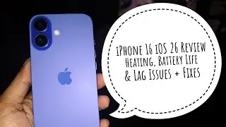 iPhone 16 iOS 26 Review 🔥 Heating, Battery Life & Lag Issues + Fixes