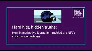 Hard hits, hidden truths: How investigative journalism tackled the NFL&rsquo;s concussion problem