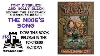 Is The Nixie's Song Off Key? - Beyond The Spiderwick Chronicles Book 1 |FF 18