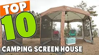 Best Camping Screen House In 2025 - Top 10 Camping Screen Houses Review