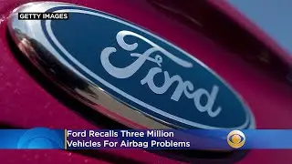 Ford Recalls 3 Million Vehicles For Airbag Problems