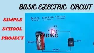 DIY Project /Basic Electric Circuit Model | LED basic circuit | Science project | School project