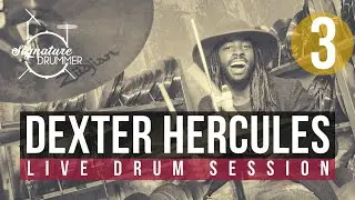 DEXTER HERCULES Live Drum Session at Signature Drummer pt3