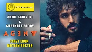 Akhil Akkineni AGENT Movie Motion Poster | Surender Reddy | Telugu Trailers | ATT Broadcast