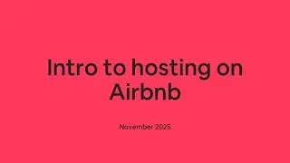 Maximize your income and impact: An Introduction to hosting on Airbnb