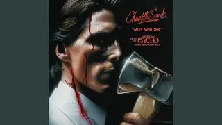 Miss Murder (From The &ldquo;American Psycho&rdquo; Comic Series Soundtrack)