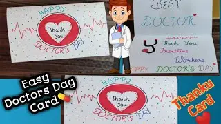Doctors Day card | Doctors day card Easy | Thank you card for doctors |How to make doctors day card