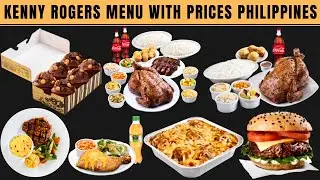 Kenny Rogers Menu With Prices Philippines | Roasters, Chicken, Burger, Ribs, Grill, Holiday Feast