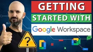 Getting Started With Google Workspace! | First Steps for Beginners