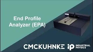 CMC-KUHNKE QbyV End Profile Analyzer (EPA) measurements
