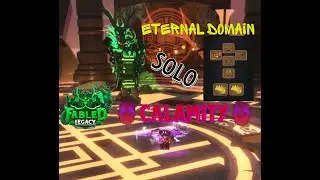 Roblox Fabled Legacy | Eternal Domain Calamity Mode solo