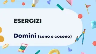 Domini di funzioni (seno e coseno)