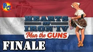 Let's Play HOI4 The Dutch | Hearts of Iron 4 MTG 1.6 Gameplay Finale