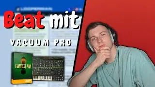 Ich baue einen Kompletten Beat Mit Vacuum Pro (Fl Studio 20)