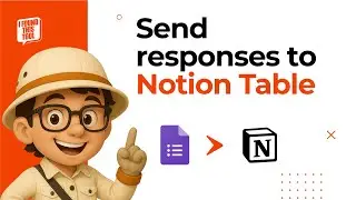 How to Connect Google Forms to Notion Table | Embed Google Forms inside Notion | No code add-on