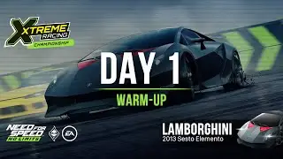 NFS:No Limits | Xtreme Racing Championship (2013 Lamborghini Sesto Elemento) - Day 1 (Warm-Up)
