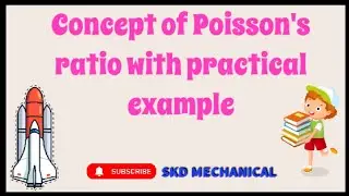 Concept of Poisson's ratio with practical example