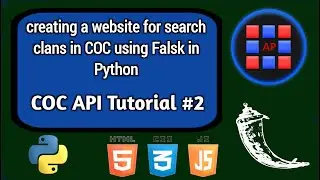 Clash Of Clans API Tutorial #2 | Creating a website for search clans in COC With Source Code