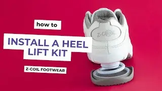 How to Install a Z-CoiL Heel Lift Kit | Adjustable Solution for Leg Length Discrepancy & More