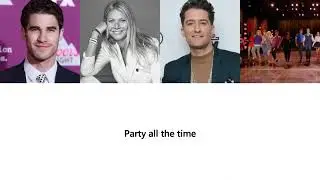 Glee Party All The Time Lyrics