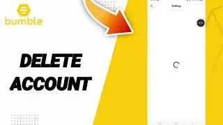 How To Delete Account On Bumble App 2025