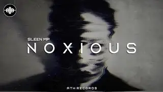 Sleen MP - Noxious [Dark Electro / EBM / Industrial]