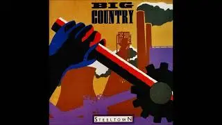 Big Country - Flame of the West