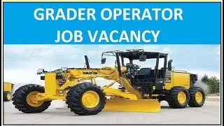 Grader Operator required for A Construction Company in ROMANIA (EUROPE)