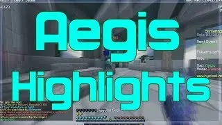 Aegis Highlights 