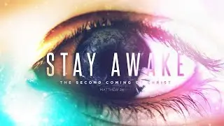 Series: Stay Awake |Sermon-2 | Speaker: Pastor Zach Terry | Matthew 24 Sunday | 06-30-2019