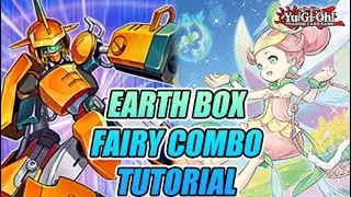 Earth Box Fairy Combo Yu-Gi-Oh! Combo Tutorial