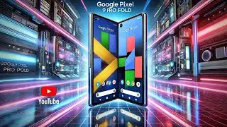 Foldable Revolution? Google Pixel 9 Pro Fold Deep Dive