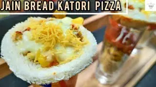 Jain Bread Katori Pizza ||ब्रेड कटोरी पिज़्ज़ा || Quick Bread Pizza Tokri || Spices of Spoon ||