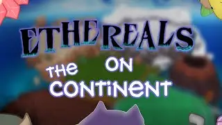 My Singing Monsters - Ethereals on The Continent - remake v2 (fanmade)