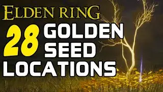 ELDEN RING: 28 мест с золотыми семенами! (Чтобы получить больше колб)